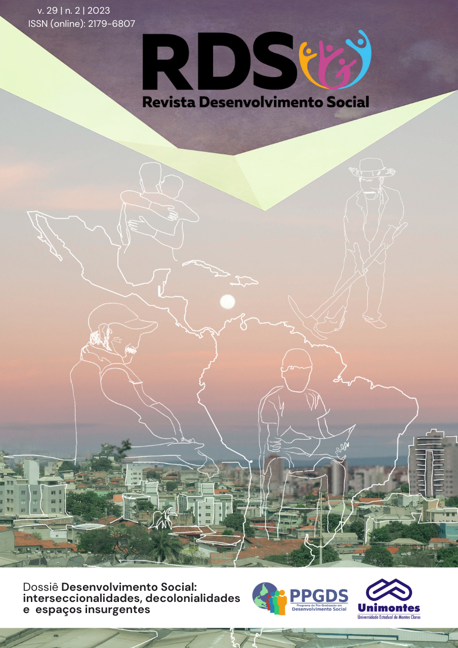 					Ver Vol. 29 Núm. 2 (2023): Desenvolvimento Social: Interseccionalidades, decolonialidades e espaços insurgentes
				